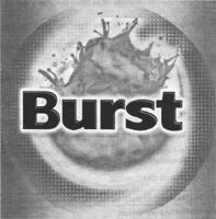BURST