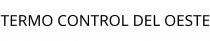 TERMO CONTROL DEL OESTE