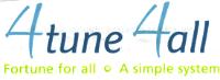 4TUNE 4ALL FORTUNE FOR ALL O A SIMPLE SYSTEM