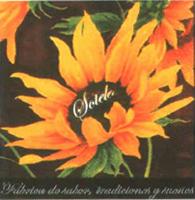 SOTELO FABRICA DE SABOR; TRADICIONES Y SUEÑOS