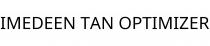 IMEDEEN TAN OPTIMIZER