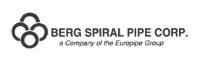 BERG SPIRAL PIPE CORP. A COMPANY OF THE EUROPIPE GROUP