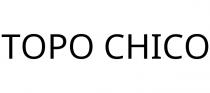 TOPO CHICO