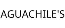AGUACHILE'S
