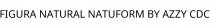 FIGURA NATURAL NATUFORM BY AZZY CDC