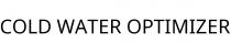 COLD WATER OPTIMIZER
