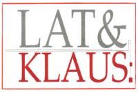 LAT & KLAUS