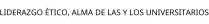 LIDERAZGO ÉTICO; ALMA DE LAS Y LOS UNIVERSITARIOS