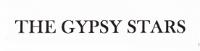 THE GYPSY STARS