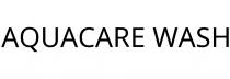 AQUACARE WASH