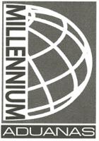 MILLENNIUM ADUANAS