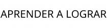APRENDER A LOGRAR