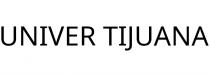UNIVER TIJUANA