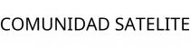 COMUNIDAD SATELITE