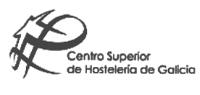 X CENTRO SUPERIOR DE HOSTELERÍA DE GALICIA