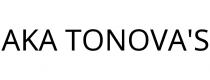 AKA TONOVA'S