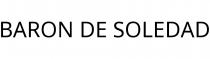 BARON DE SOLEDAD