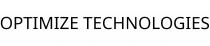 OPTIMIZE TECHNOLOGIES