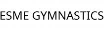 ESME GYMNASTICS