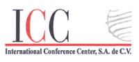 ICC INTERNATIONAL CONFERENCE CENTER; S.A. DE C.V.