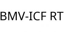 BMV-ICF RT