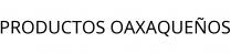 PRODUCTOS OAXAQUEÑOS