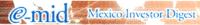 MID MEXICO INVESTOR DIGEST