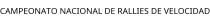 CAMPEONATO NACIONAL DE RALLIES DE VELOCIDAD