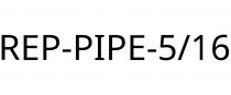 REP-PIPE-5/16