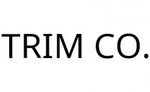 TRIM CO.