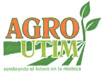 AGRO UTIM SEMBRANDO EL FUTURO EN LA MIXTECA