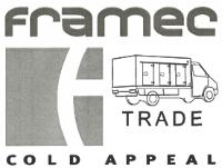 FRAMEC TRADE COLD APPEAL