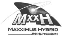 MXXH MAXXIMUS HYBRID BIO-AUTOCINEMA