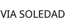 VIA SOLEDAD