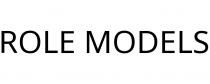 ROLE MODELS