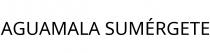 AGUAMALA SUMÉRGETE