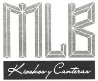 MLB KIOSKOS Y CANTERAS