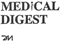 MEDICAL DIGEST