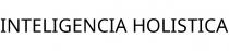INTELIGENCIA HOLISTICA