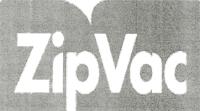 ZIP VAC