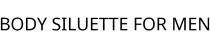 BODY SILUETTE FOR MEN