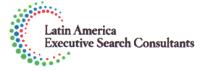 LATIN AMERICA EXECUTIVE SEARCH CONSULTANTS