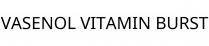 VASENOL VITAMIN BURST