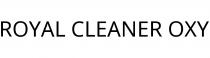 ROYAL CLEANER OXY