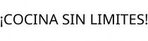 ¡COCINA SIN LIMITES!