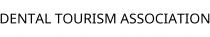 DENTAL TOURISM ASSOCIATION