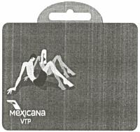MEXICANA VTP