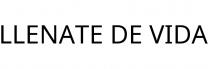 LLENATE DE VIDA