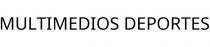 MULTIMEDIOS DEPORTES
