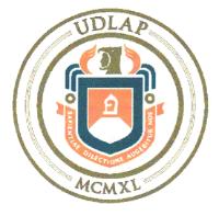 UDLAP SAPIENTIAE DILECTIONE AUGEBITUR NOS MCMXL